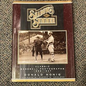 Shadows of Summer: Classic Baseball Photographs Book